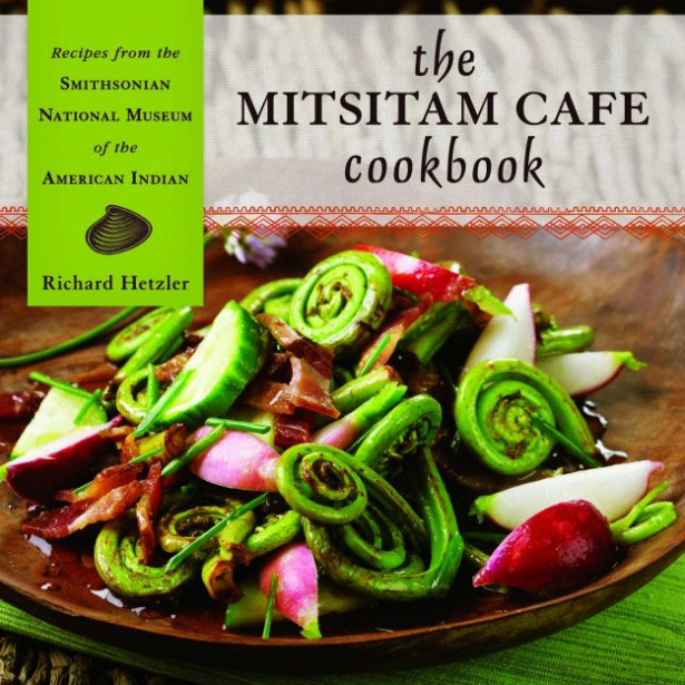 Mitsitam Cafe Cookbook