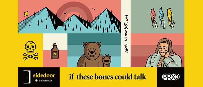 Sidedoor: If these bones could talk