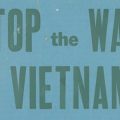 Cropped image saying "Stop the War in Vietnam"