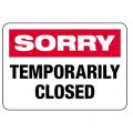 Temporarily Closed sign