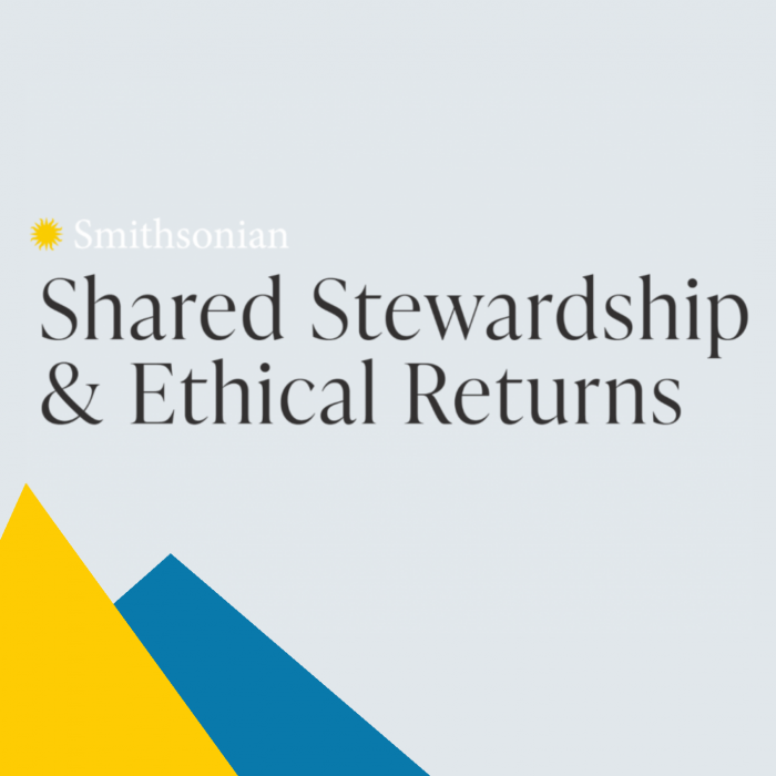 From the Secretary: Adopting an Ethical Returns Policy for Smithsonian Collections