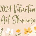 Banner for Volunteer Art Showcase
