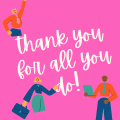 Bright pink animated gif saying thank you for all you do